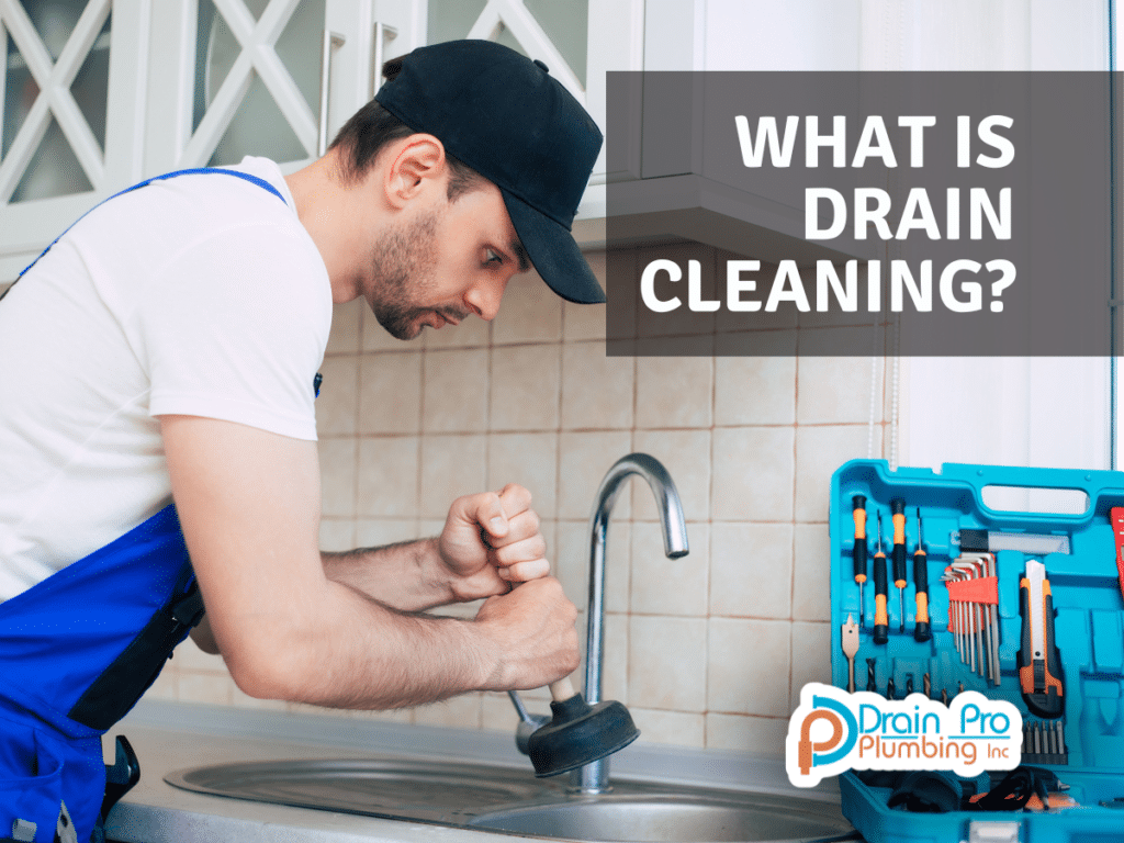 What Is Drain Cleaning